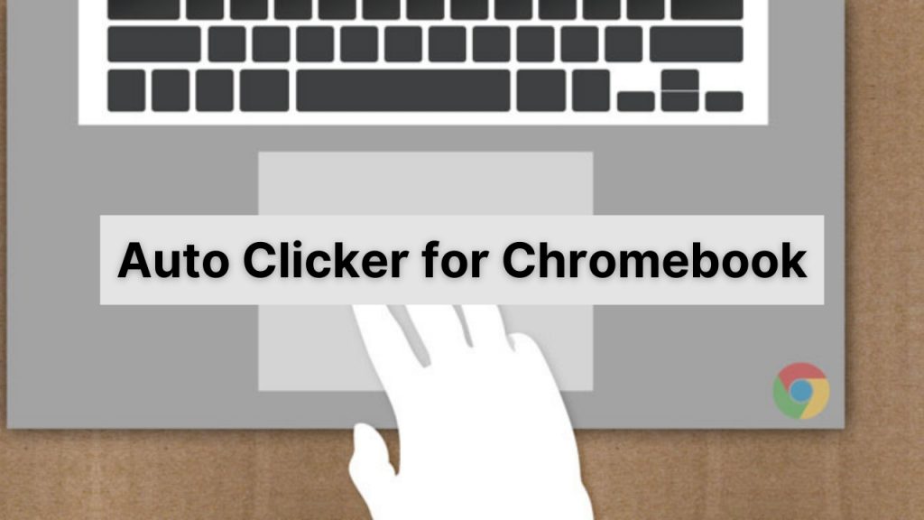Auto Clicker for Chromebook