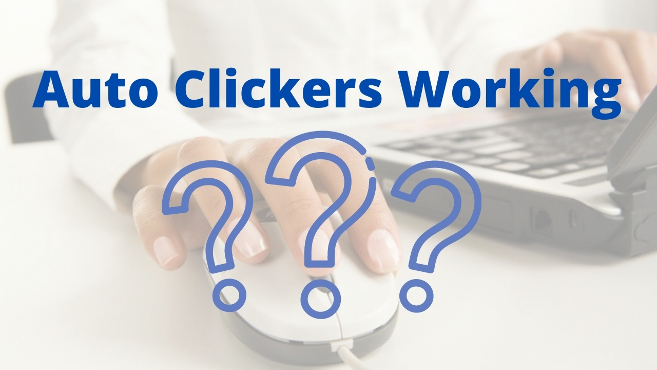Working of Autoclicker Tools