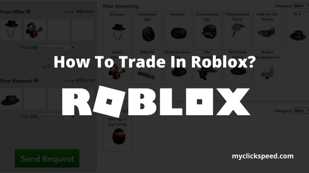How To Trade In Roblox? Step by Step Guide My Click Speed