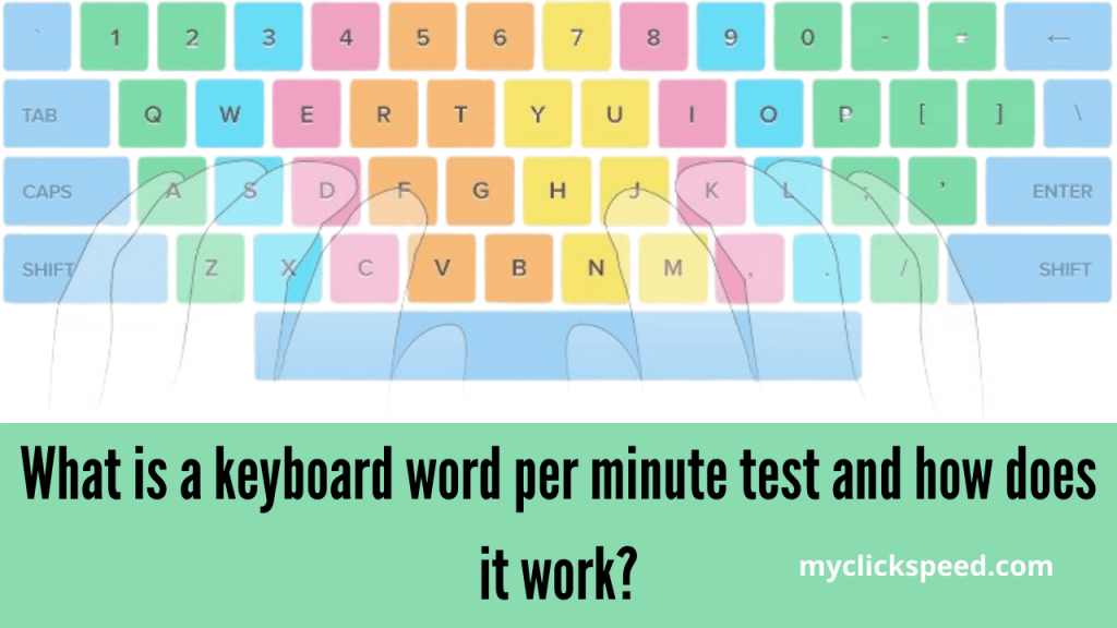 What is a keyboard word per minute test and how does it work?