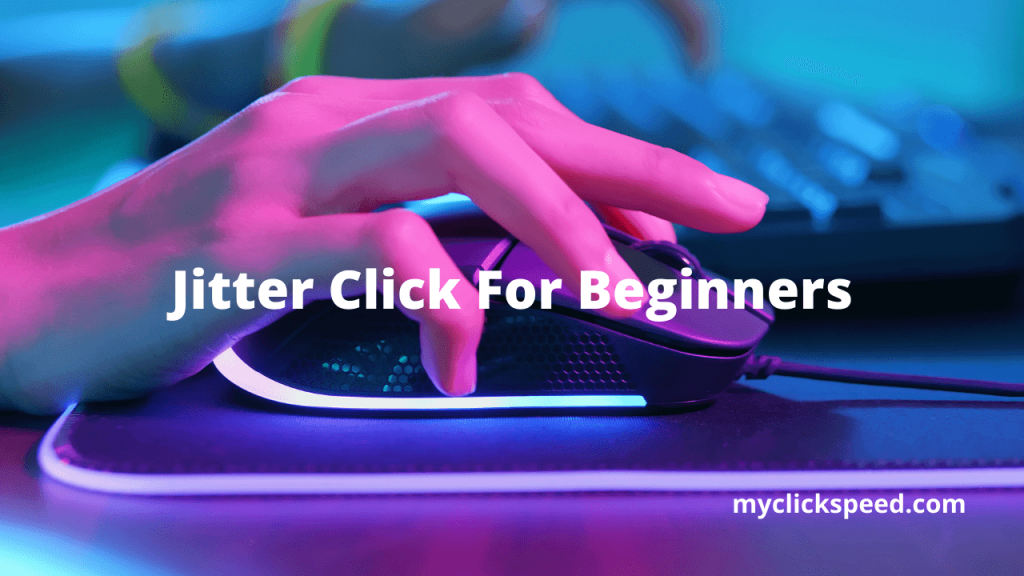 jitter click for beginners