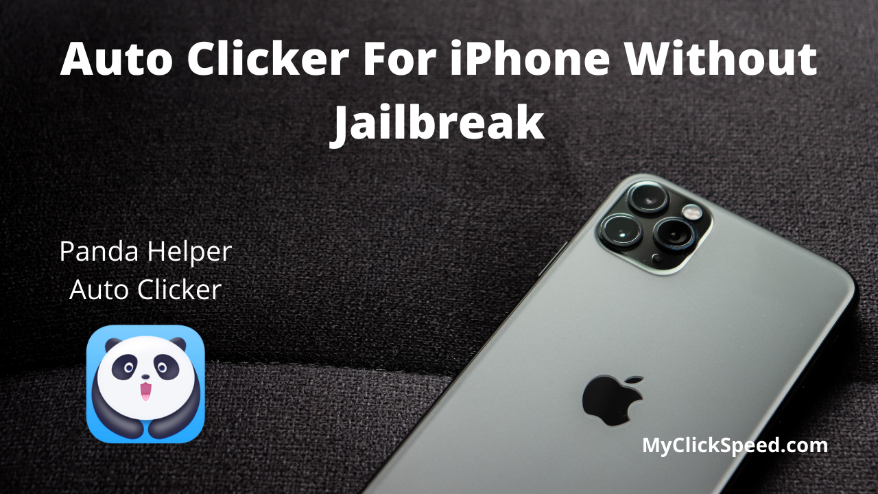 Auto Clicker For iPhone Without Jailbreak