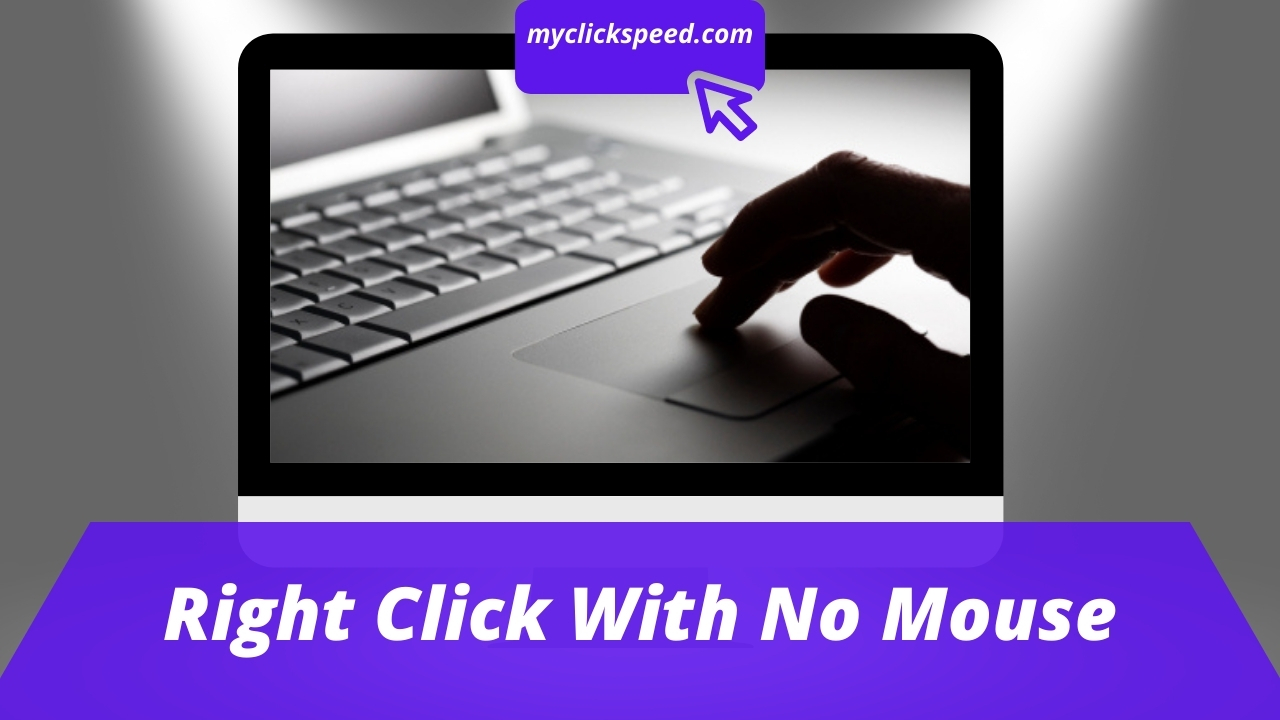 How to Right Click with Keyboards