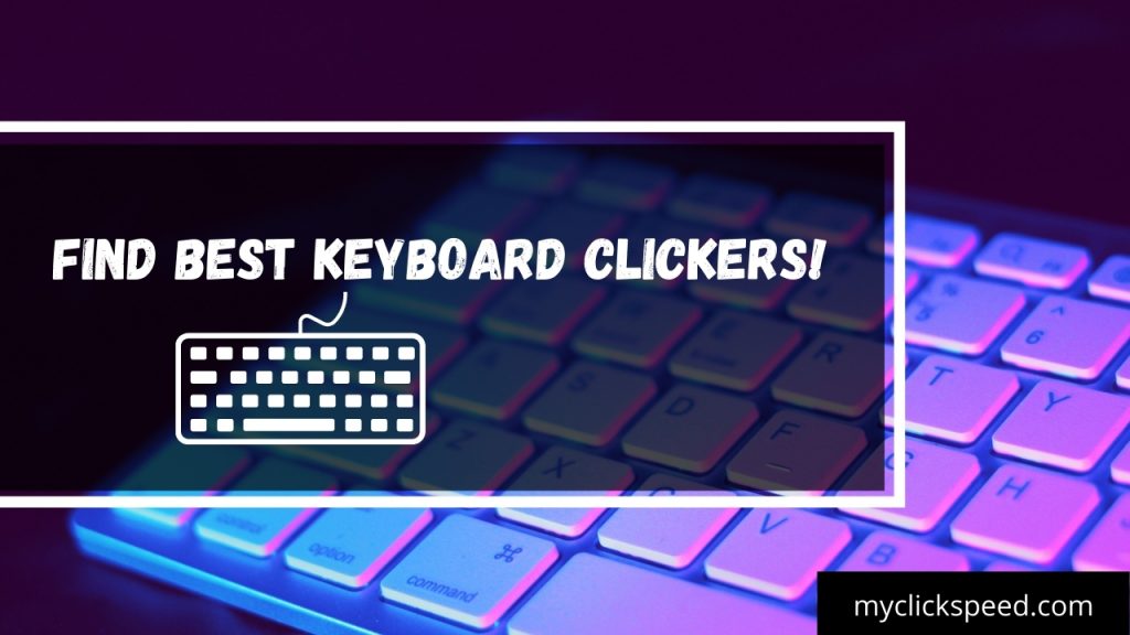 Keyboard Clickers
