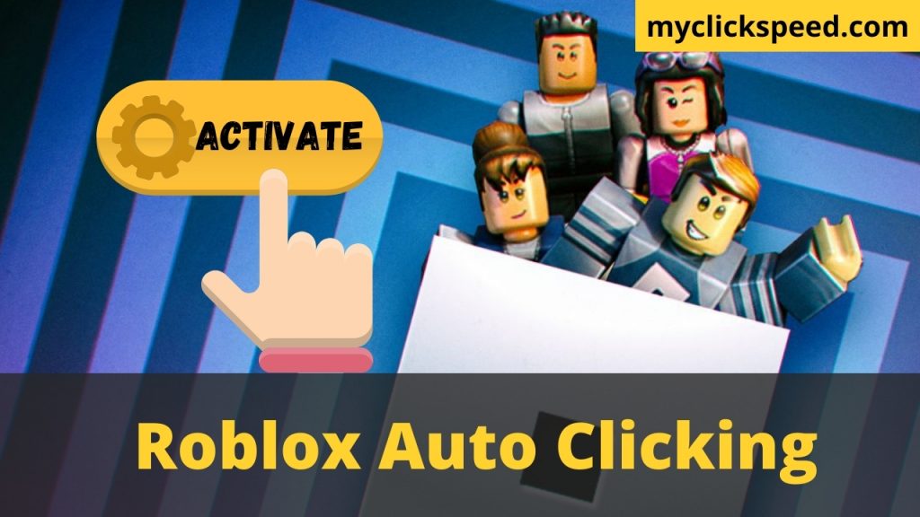 How to activate auto clicker on Roblox?