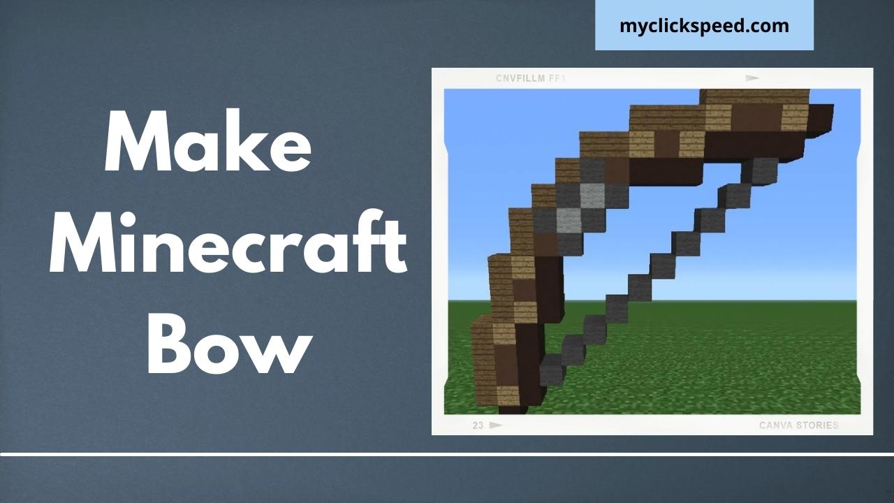 How to make a bow in Minecraft?