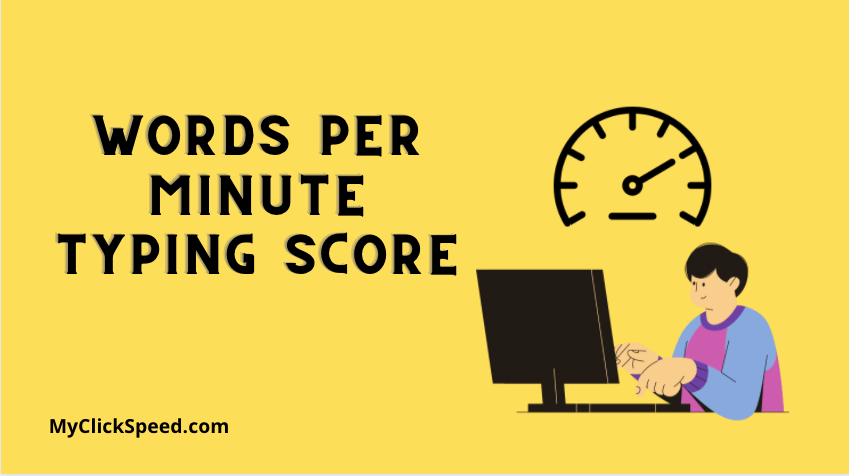 Words Per Minute Typing Score