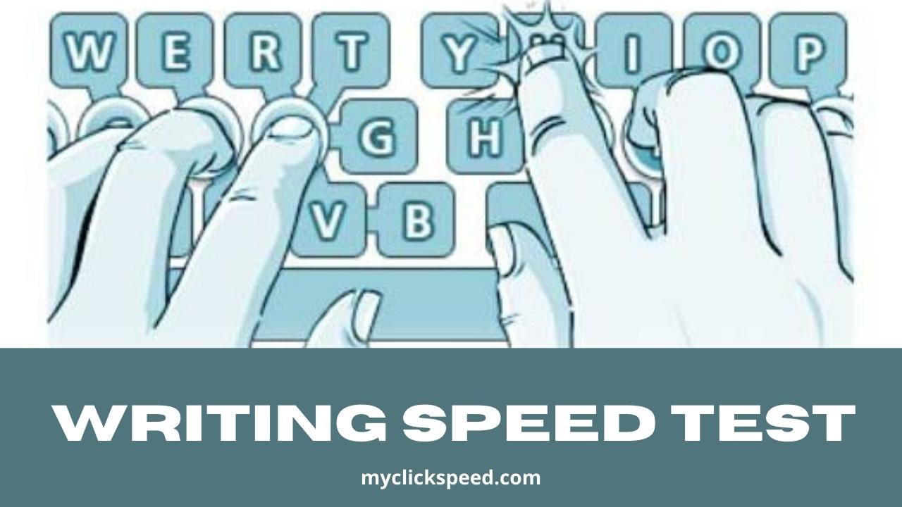 Writing Speed Test