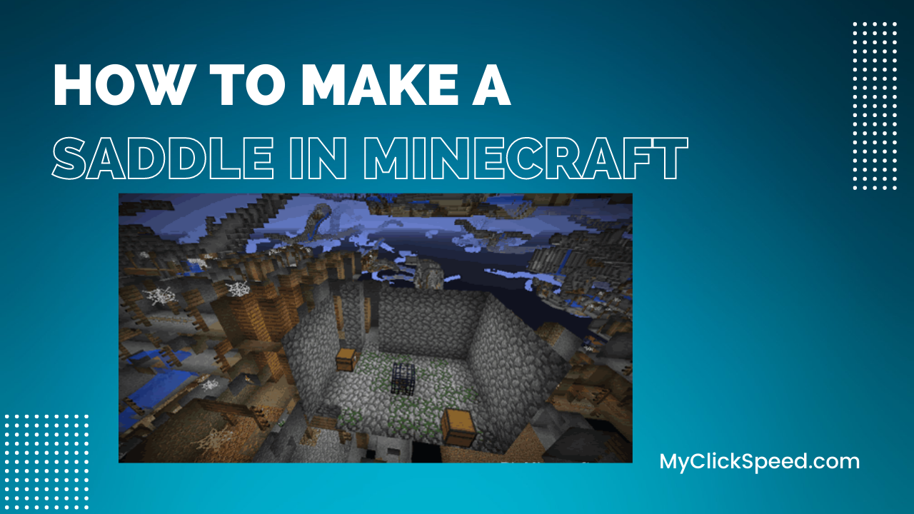 How to Make a Saddle in Minecraft?