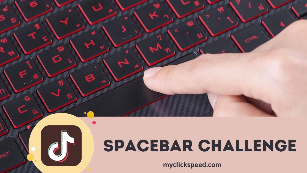 Spacebar Challenge | Press Spacebar Maximum Times & Win The Challenge