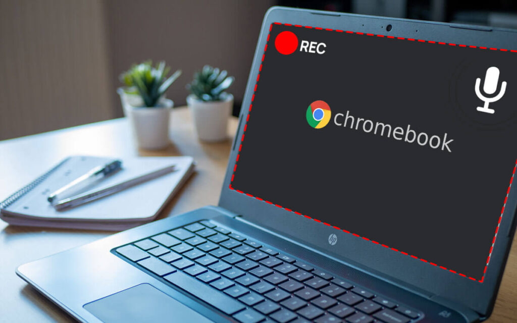 How to Screen Record on Chromebook Without Third-party App​