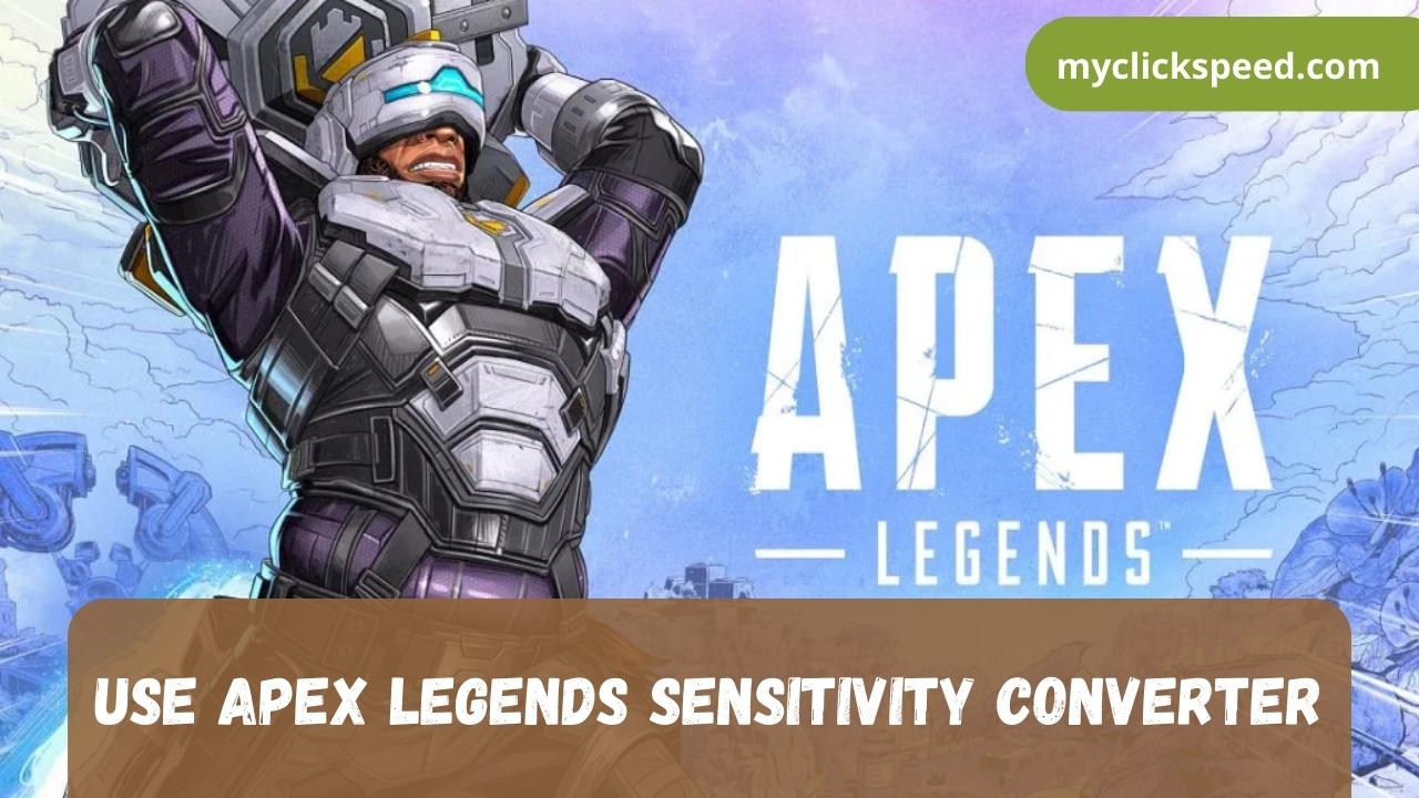 How to Use Apex Legends Sensitivity Converter?