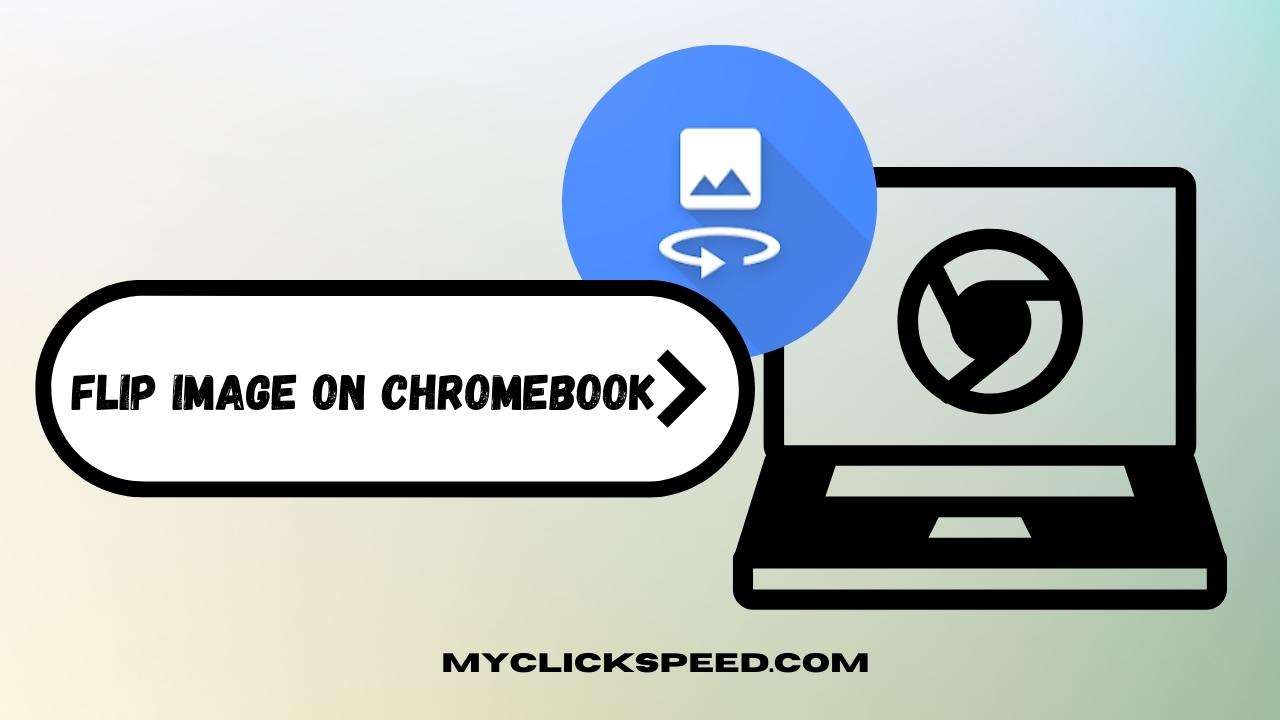 How to Flip an Image on Chromebook